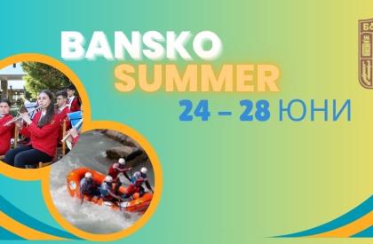 Bansko Summer 2025 